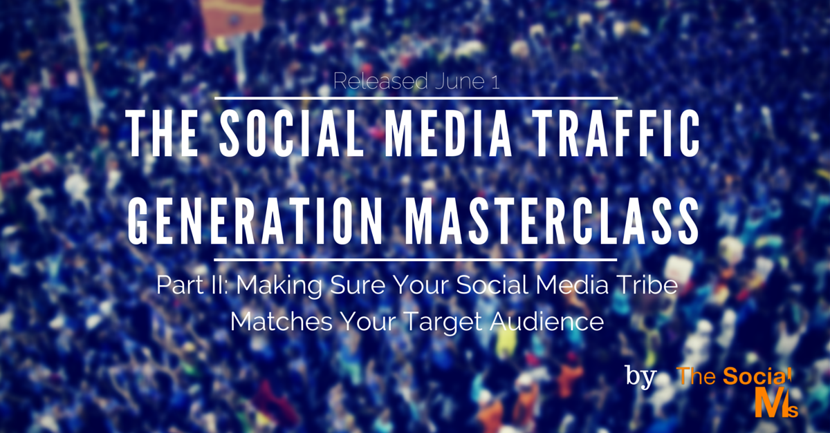 The Social Media Traffic Generation Masterclass II (1)
