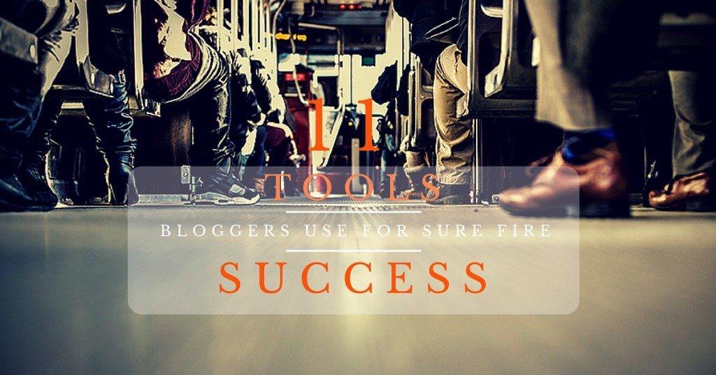 Blogging Tools Success