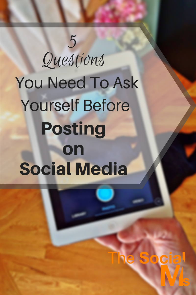 Posting on social media for optimal results is not as simple as it sounds. Here are 5 questions you need to answer before you post on social media.