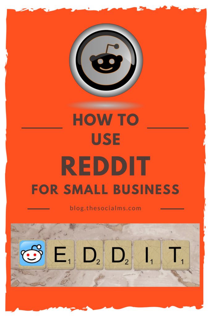 Reddit is a giant and has massive power for businesses - but it is not easy to understand. Here is how to use Reddit for small business.