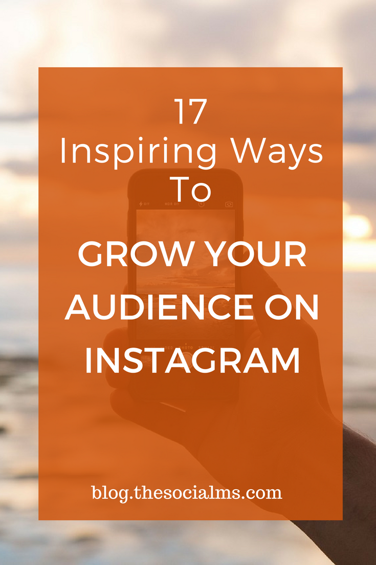 Growing an audience on Instagram is easy - if you know how to inspire likes and engagement. Here are 17 easy ways to get more engagement and followers. instagram marketing, Instagram engagement, Instagram Tips, Instagram Audience, Instagram Strategy