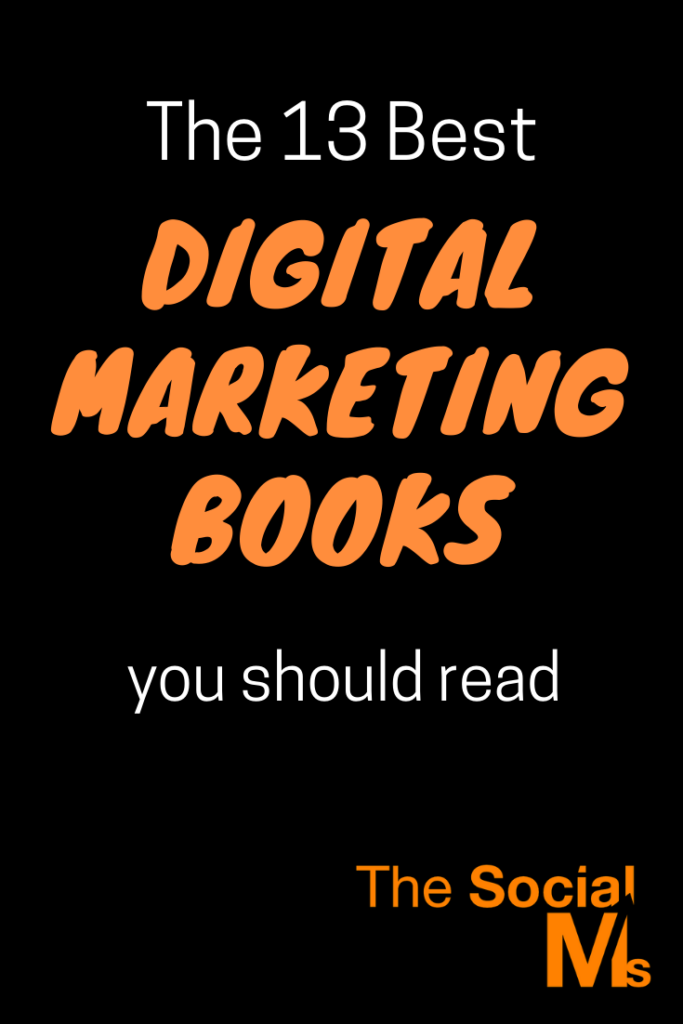 The 13 Best Digital Marketing Books You Should Read in 2017