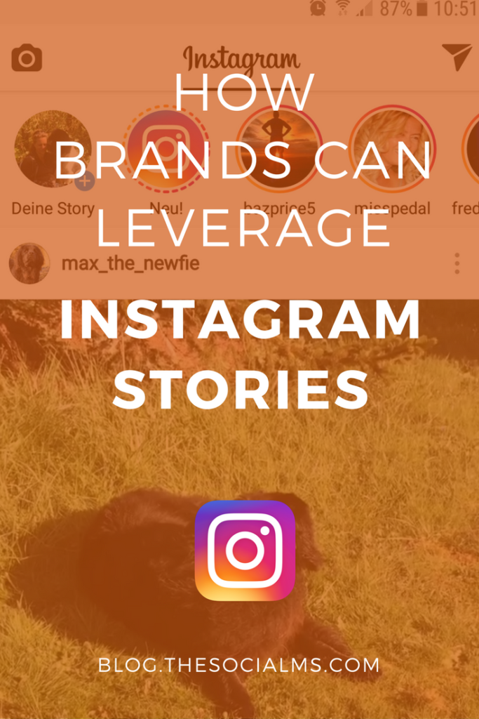 How Brands Can Leverage Instagram Stories