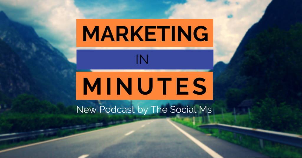 Marketing in Minutes Marketing Podcast