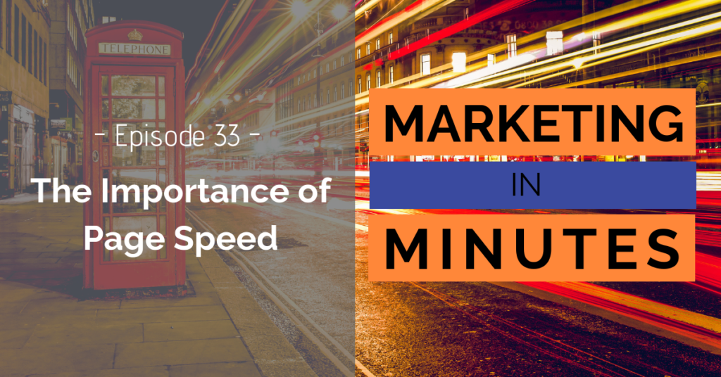 Marketing in Minutes - Page Speed