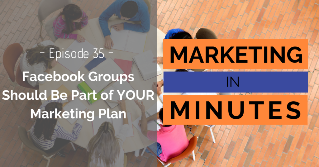 Marketing in Minutes - Facebook Groups