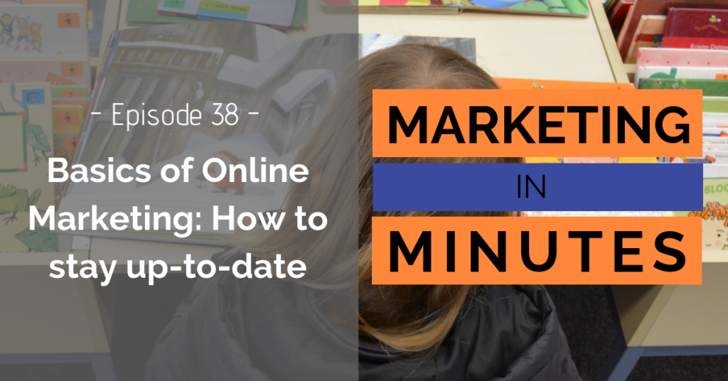 Marketing in Minutes - Basics of Online Marketing