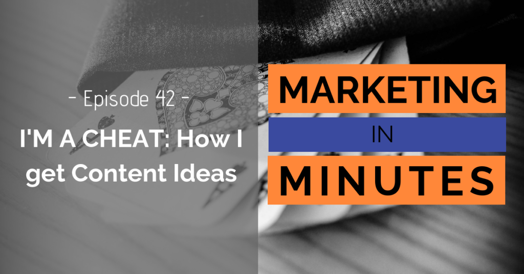 Marketing in Minutes - Ideas for Content