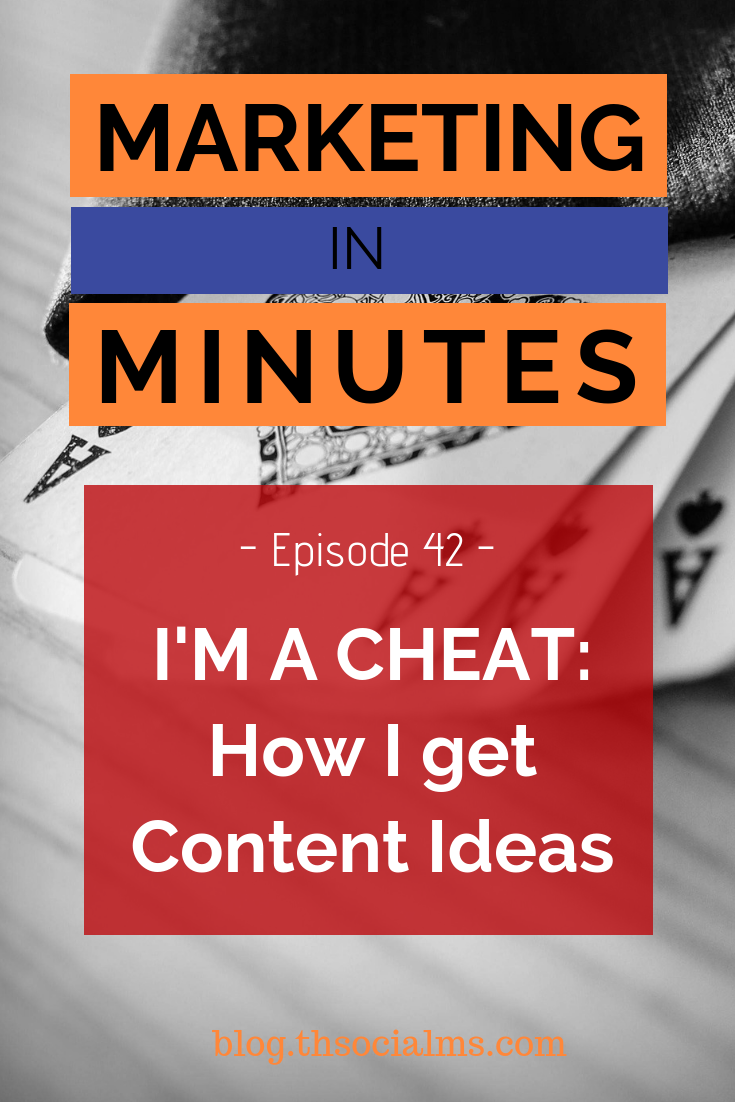 "How do you get so many good ideas for content?" - I've been asked that question more often than I can count. Here is the answer - I cheat (a bit). And you should too! #contentmarketing #bloggingtips #blogposts #bloggingforbeginners #startablog