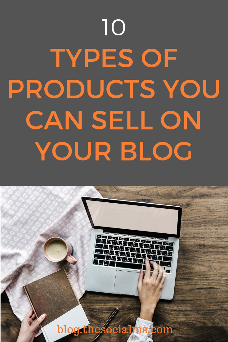 If you want to turn your blog into a business you need some products to sell. Here are the best types of products to make money blogging. Use these products to turn your blog into a business. #bloggingbusiness #bloggingtips #makemonyblogging #onlinebusiness #bloggingsuccess