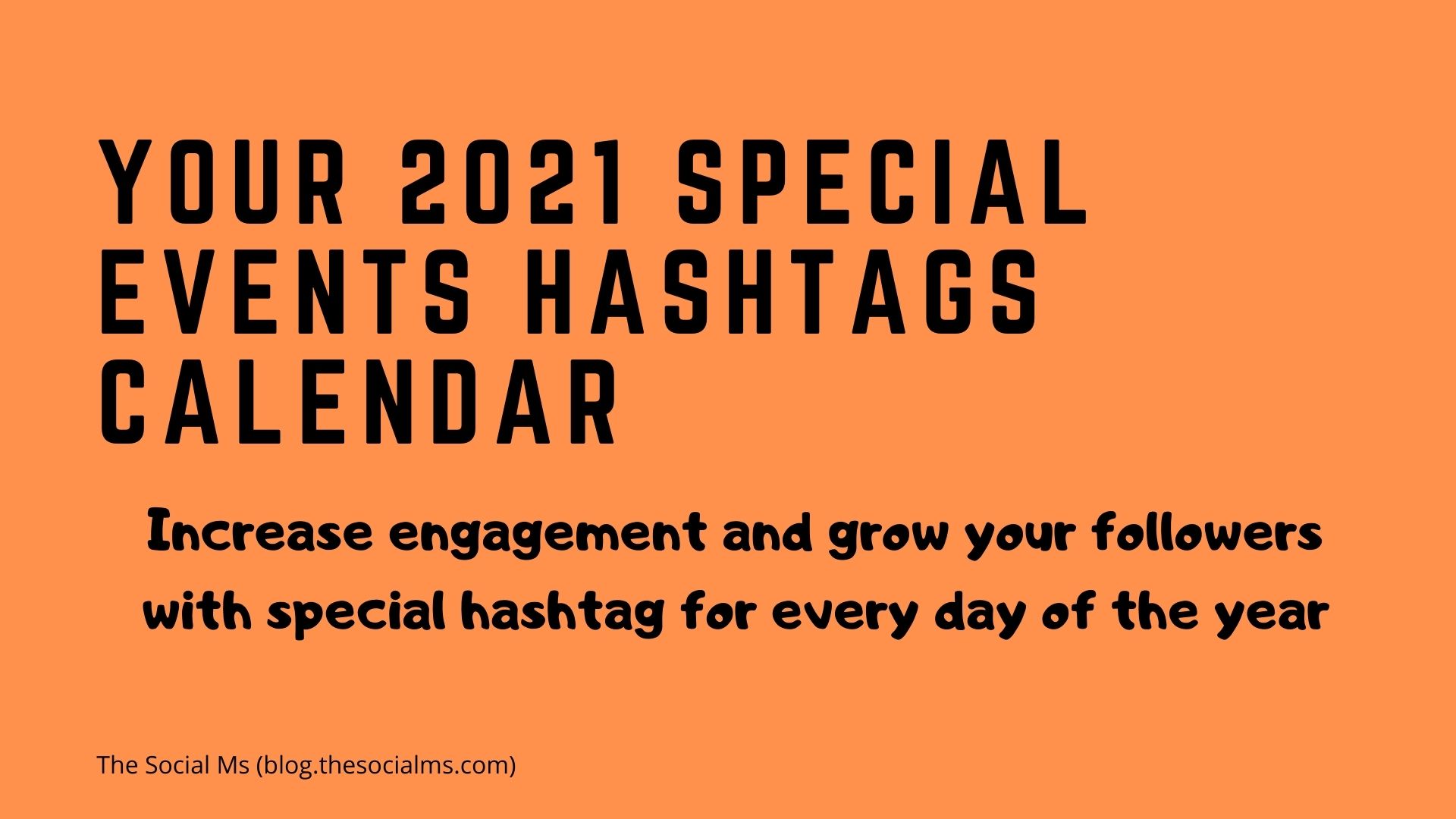 Get your free Instagram Hashtag Calendar The Social Ms